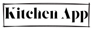 Kitchen App Restoran